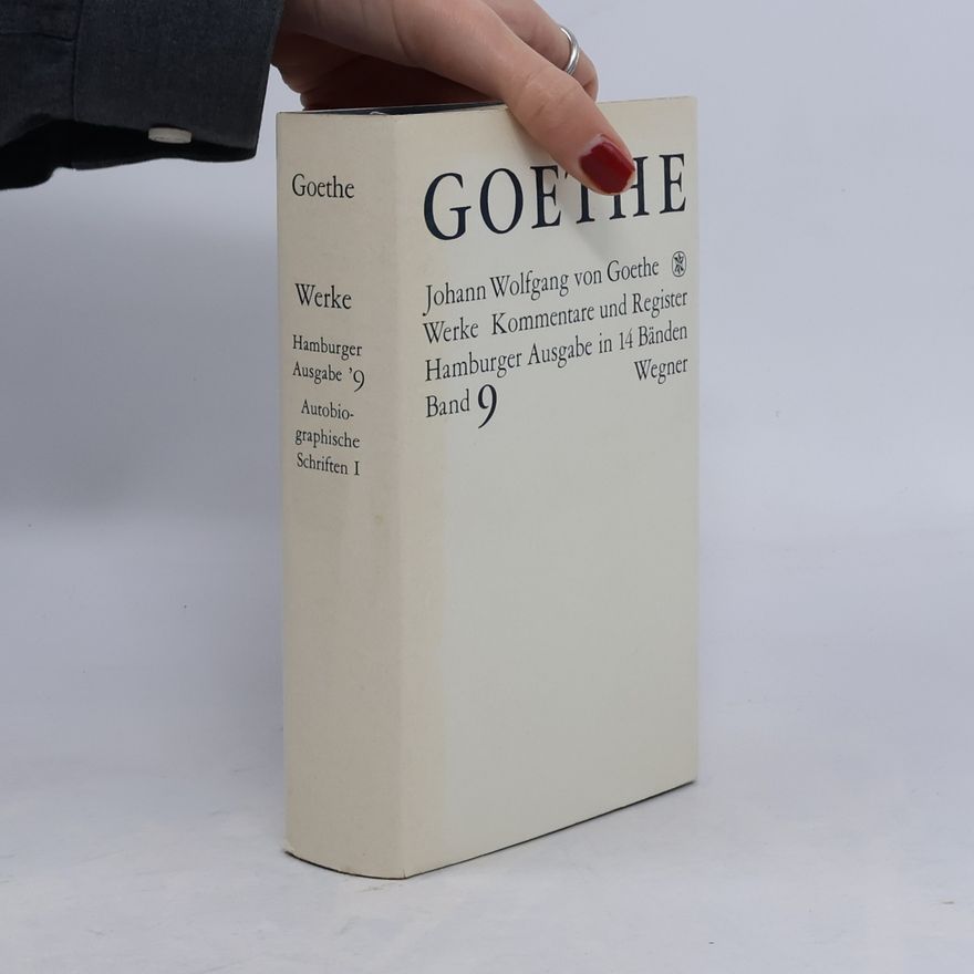 Johann Wolfgang von Goethe Goethes Werke IX.