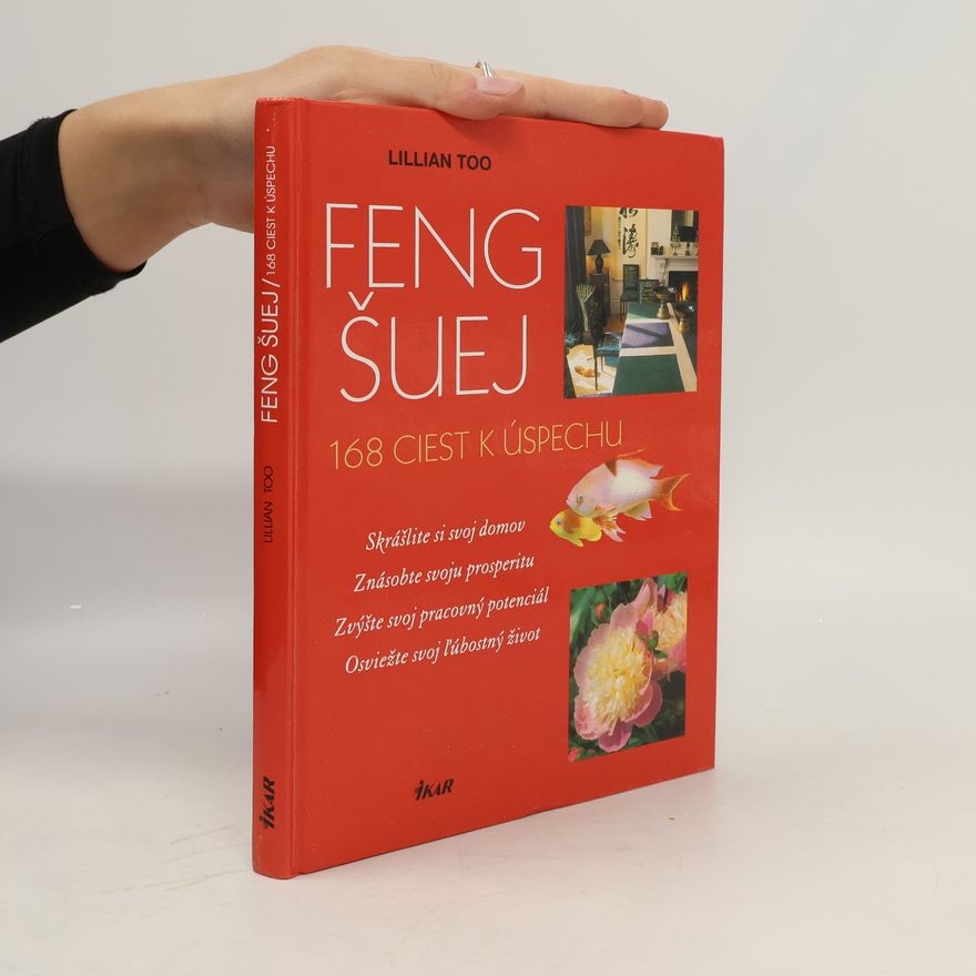 Lillian Too Feng Šuej- 168 ciest k úspechu