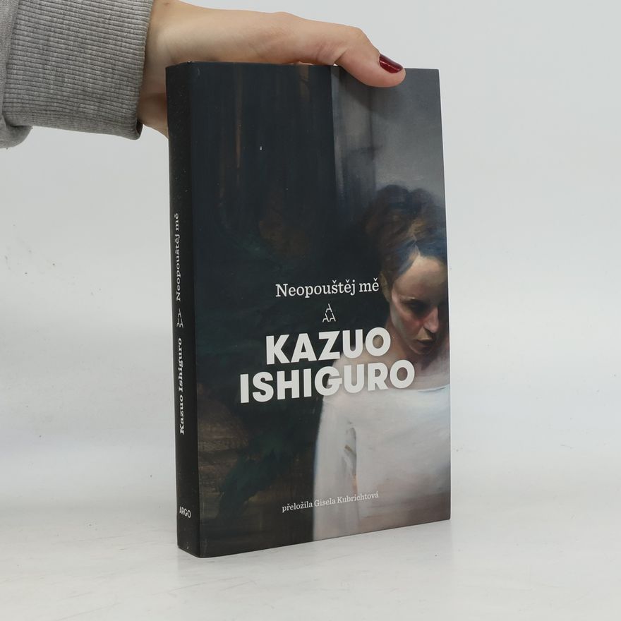 Kazuo Ishiguro Neopouštěj mě