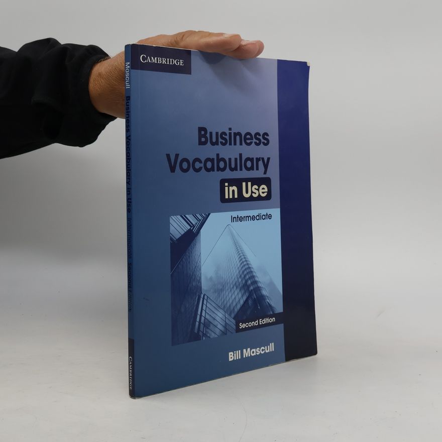 Bill Mascull Business vocabulary in use. Intermediate