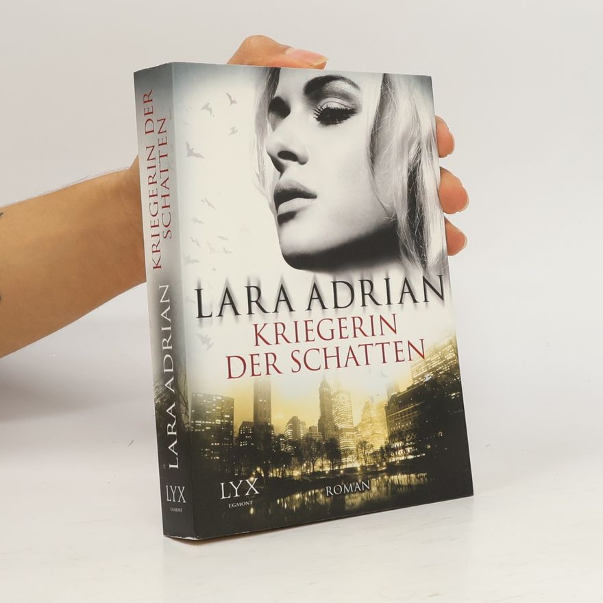 Lara Adrian Kriegerin der Schatten