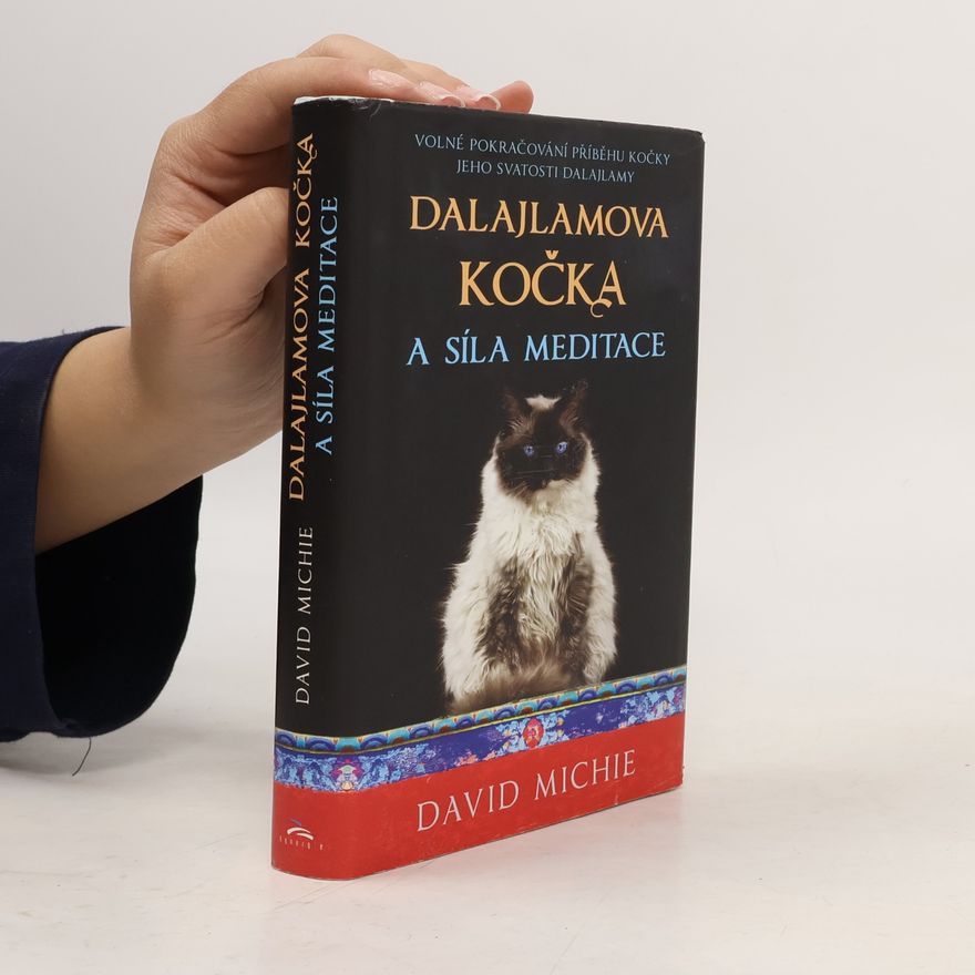 David Michie Dalajlamova kočka a síla meditace