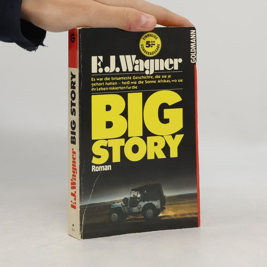 Franz Josef Wagner Big Story. Roman.