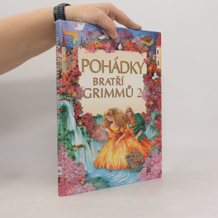 Helena Helceletová Pohádky bratří Grimmů. 2. díl