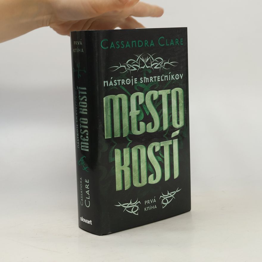 Cassandra Clare Mesto kostí