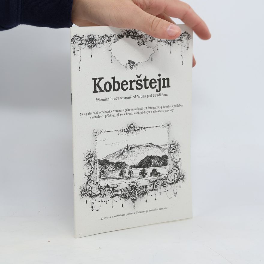 Ladislav Juroš Koberštejn : zřícenina hradu severně od Vrbna pod Pradědem