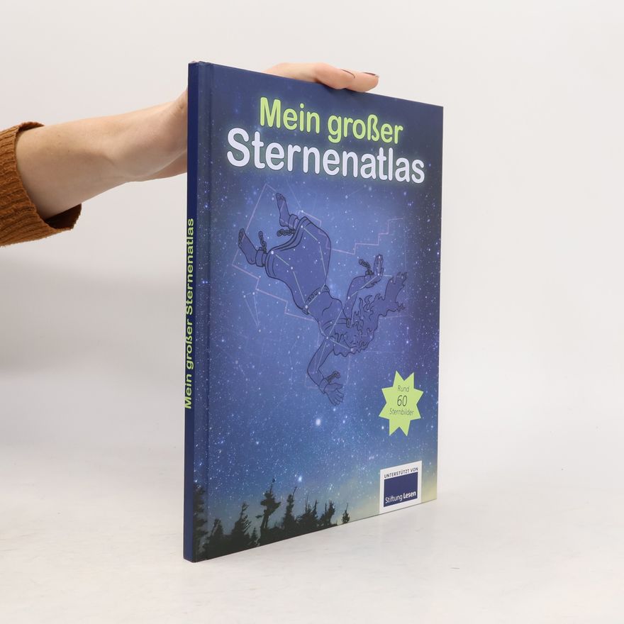 Autorenkollektiv Mein großer Sternenatlas