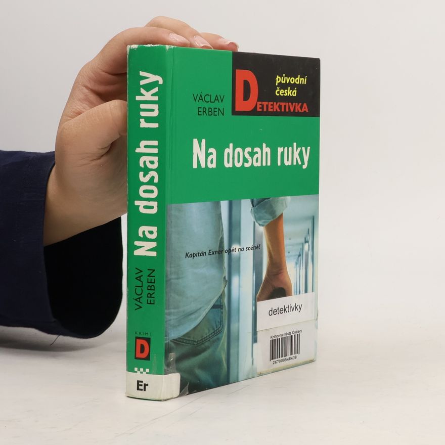 Václav Erben Na dosah ruky