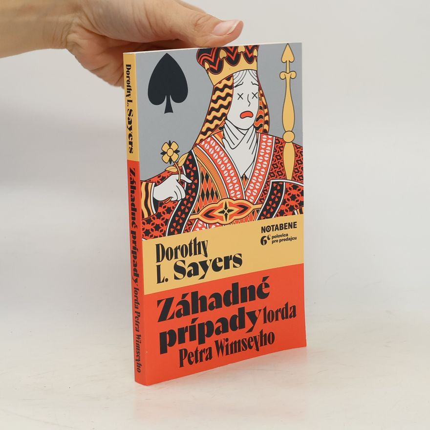 Dorothy L. Sayers Záhadné prípady lorda Petra Wimseyho