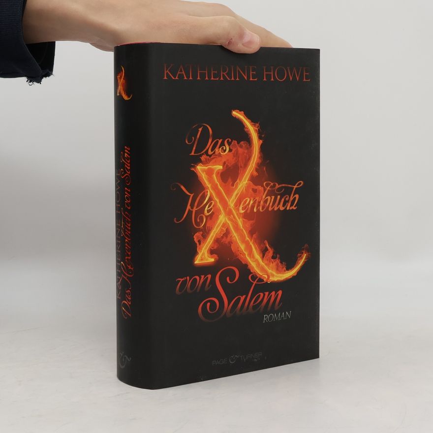 Katherine Howe Das Hexenbuch von Salem