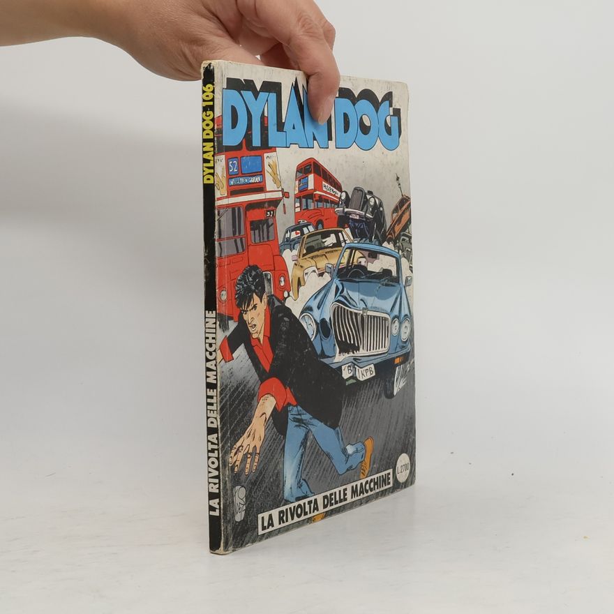 Collectif d'auteurs Dylan Dog 106. La rivolta delle macchine
