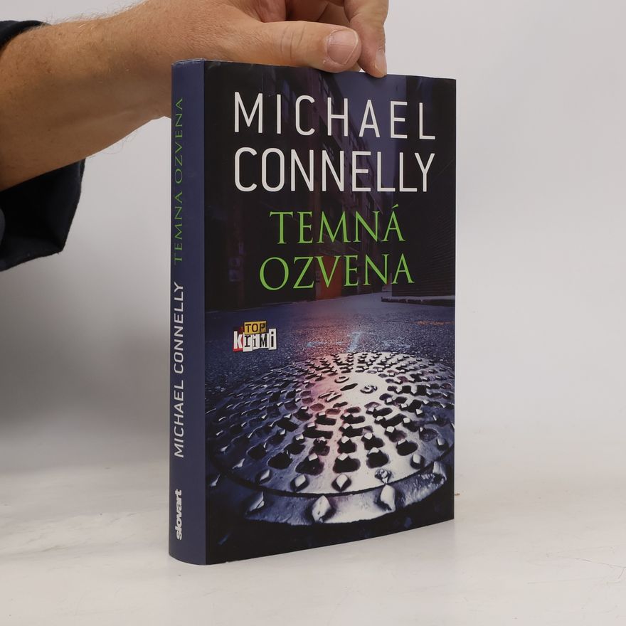 Michael Connelly Temná ozvena