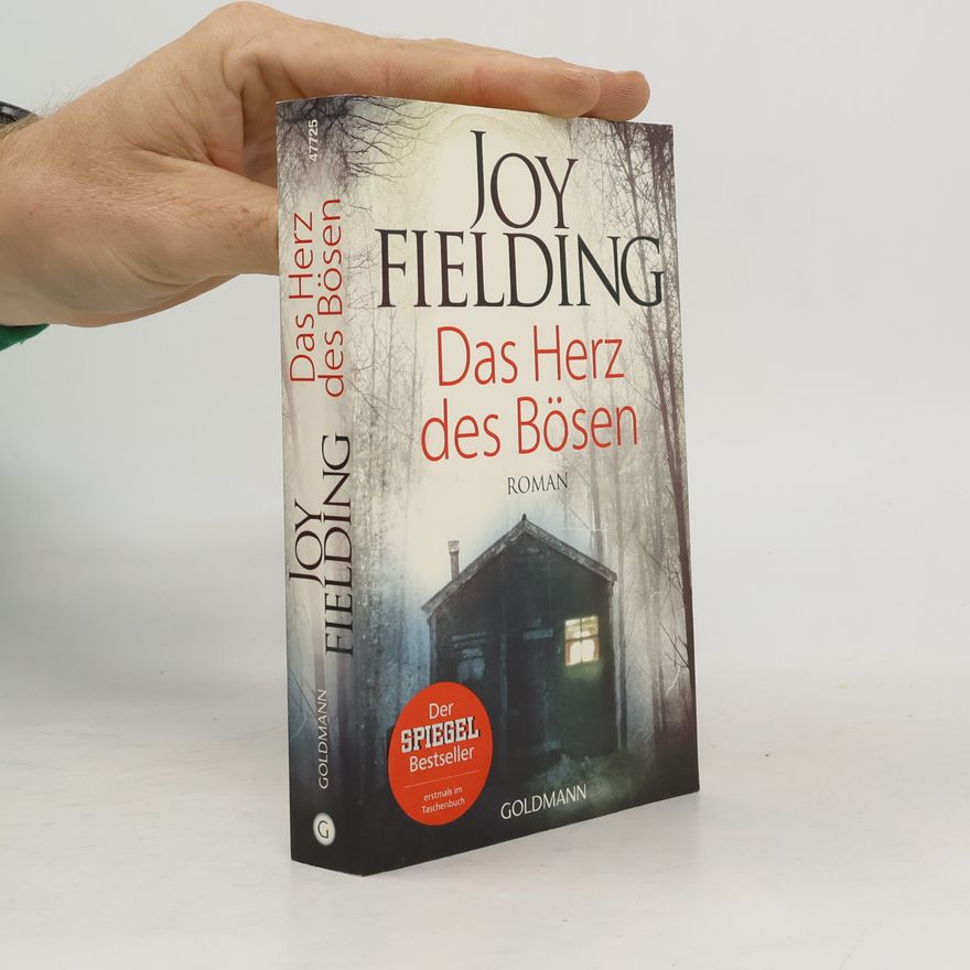 Joy Fielding Das Herz des Bösen