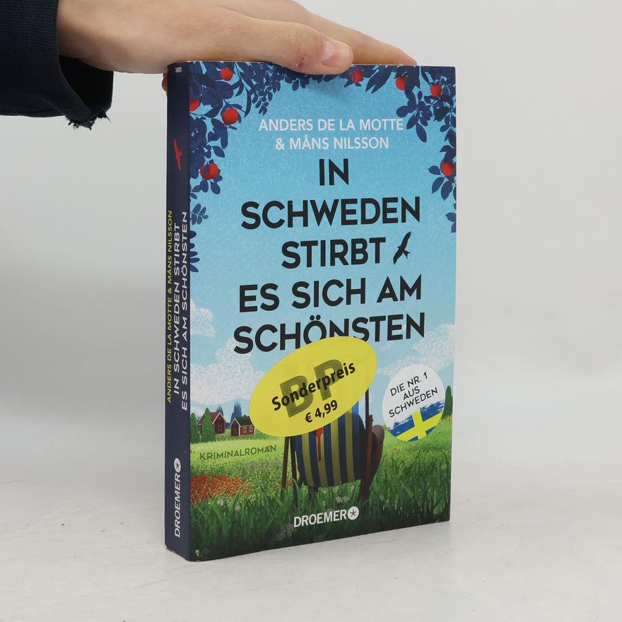 Anders De la Motte In Schweden stirbt es sich am schönsten
