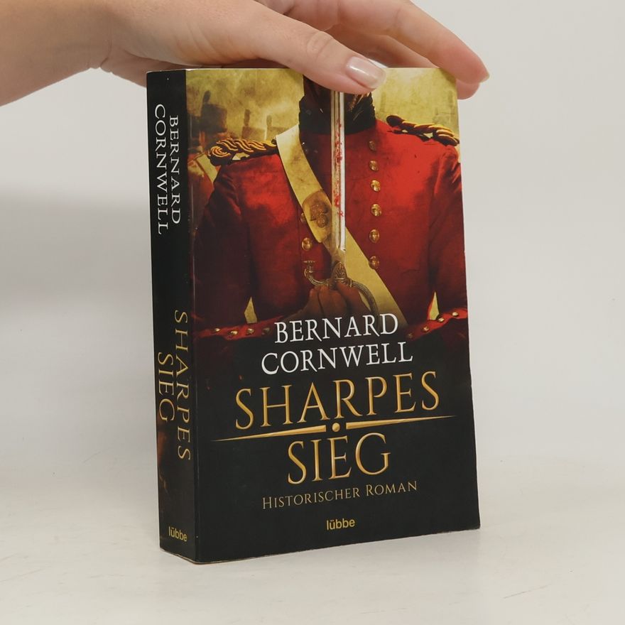 Bernard Cornwell Sharpes Sieg