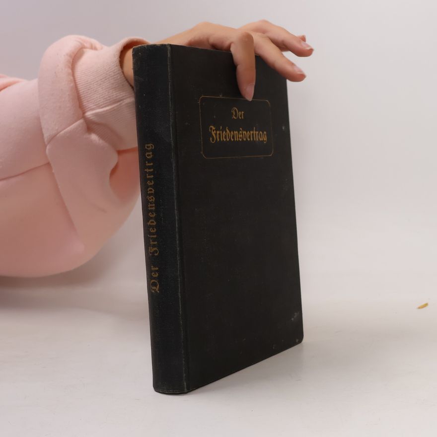 Autorenkollektiv Der Friedensvertrag von Versailles