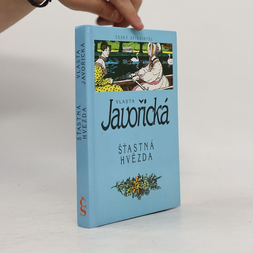 Vlasta Javořická Šťastná hvězda