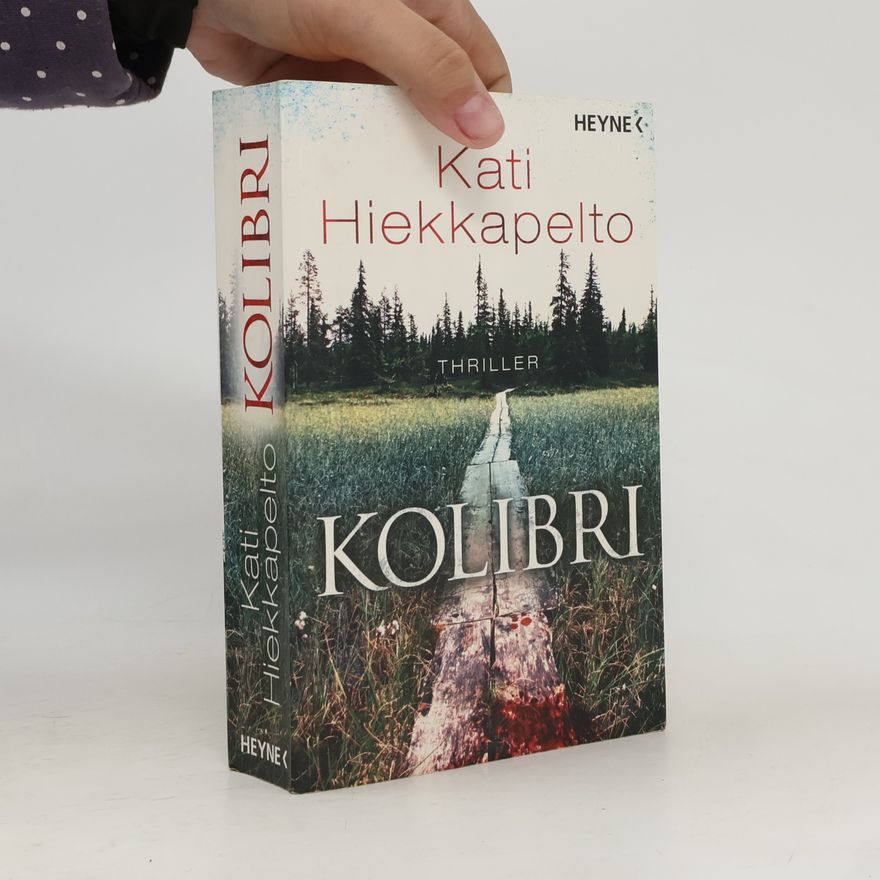 Kati Hiekkapelto Kolibri