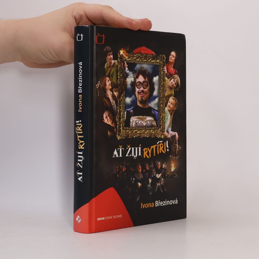 Boris Krištof Ať žijí rytíři!