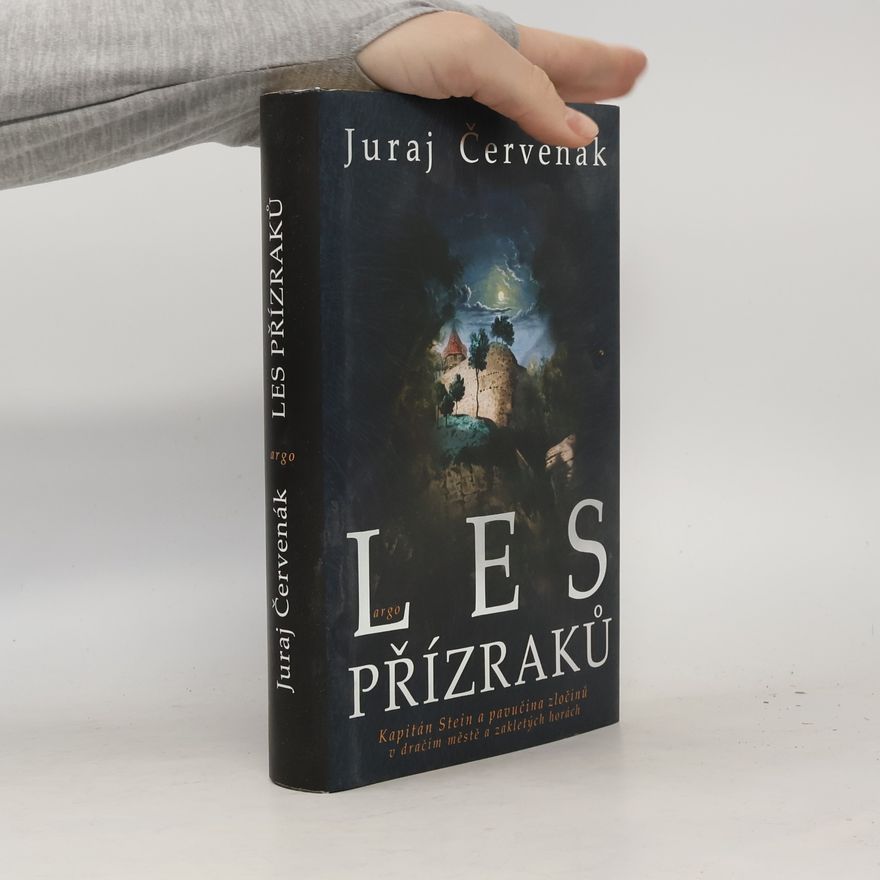 Juraj Červenák Les přízraků