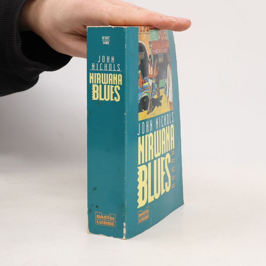 John Nichols Nirwana Blues