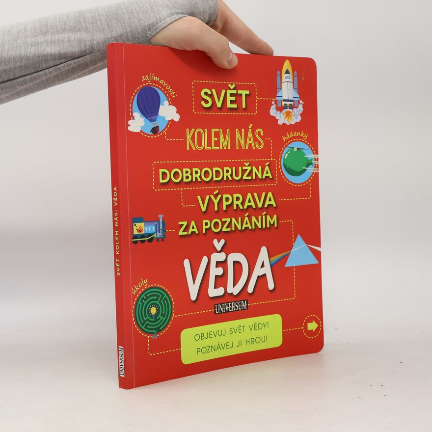 Autorenkollektiv Dobrodružná výprava za poznáním: Věda
