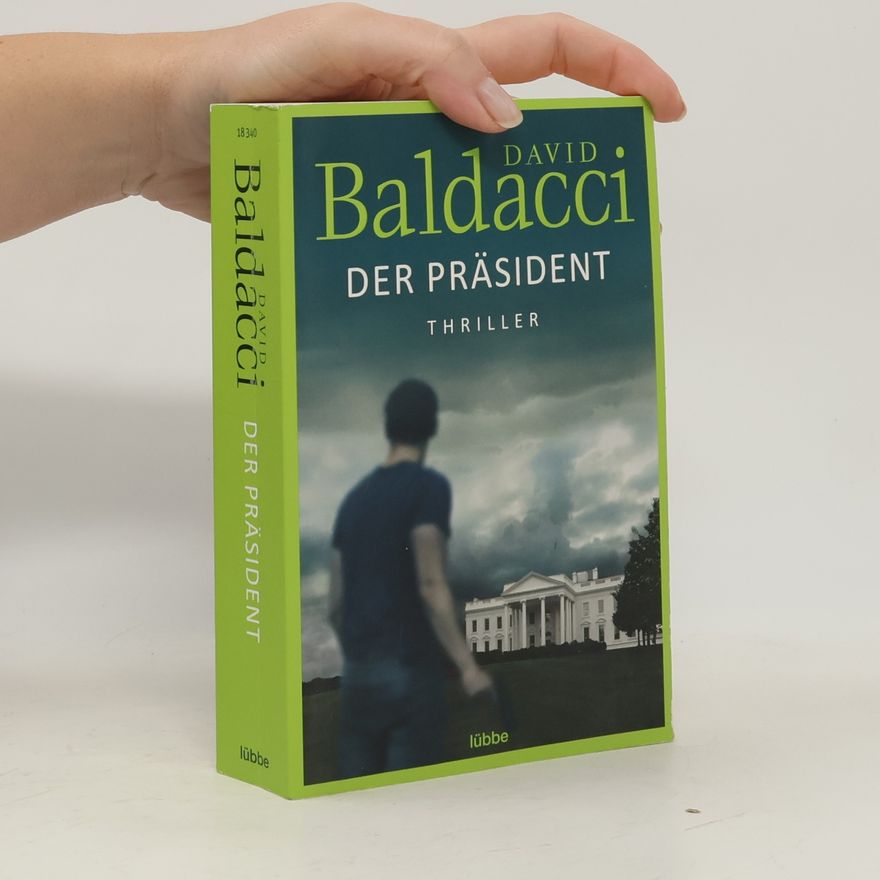 David Baldacci Der Präsident