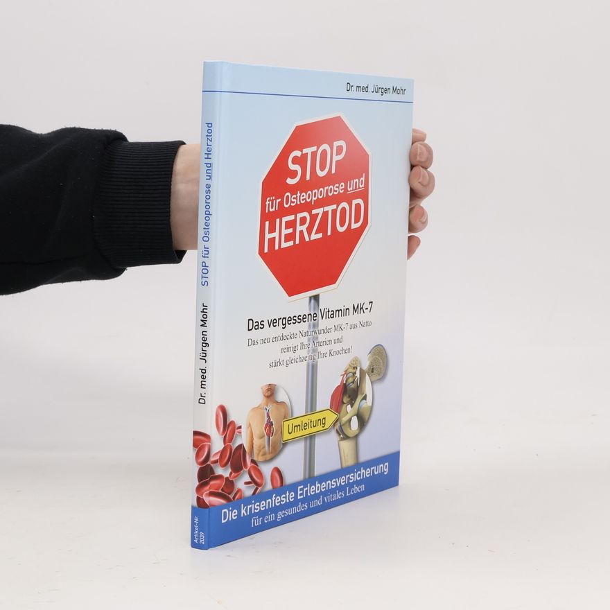 Jürgen Mohr Stop für Osteoporose und Herztod
