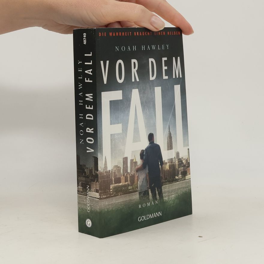 Noah Hawley Vor dem Fall