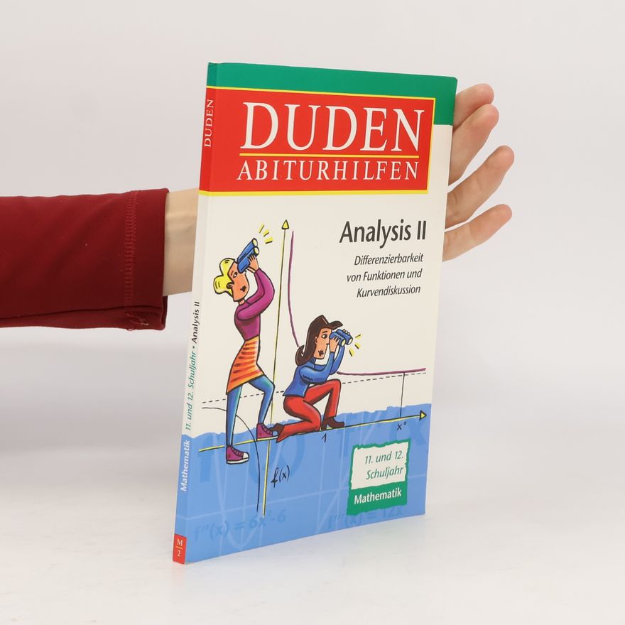 Kolektiv autorů Duden-Abiturhilfen. Analysis II.
