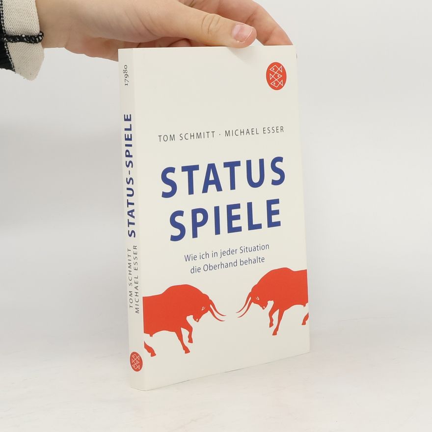 Tom Schmitt Status-Spiele