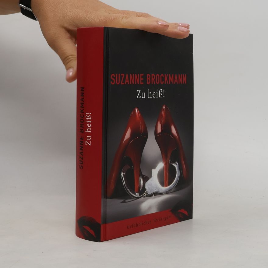 Suzanne Brockmann Zu heiß!