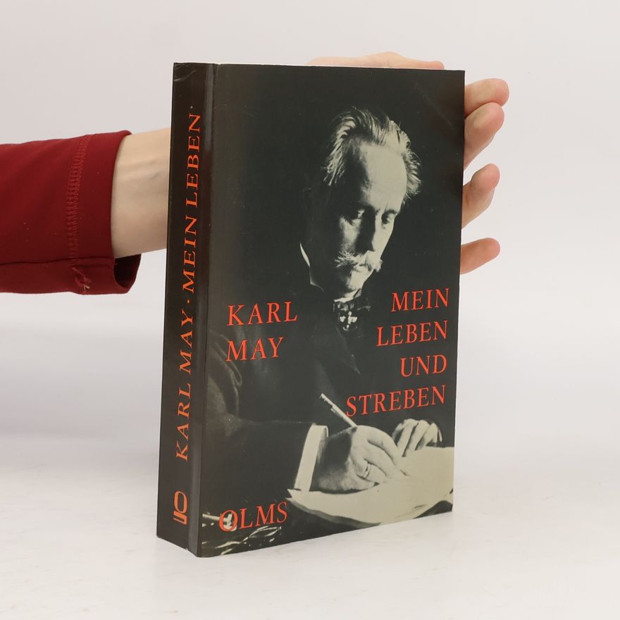 Karl May Mein Leben und Streben
