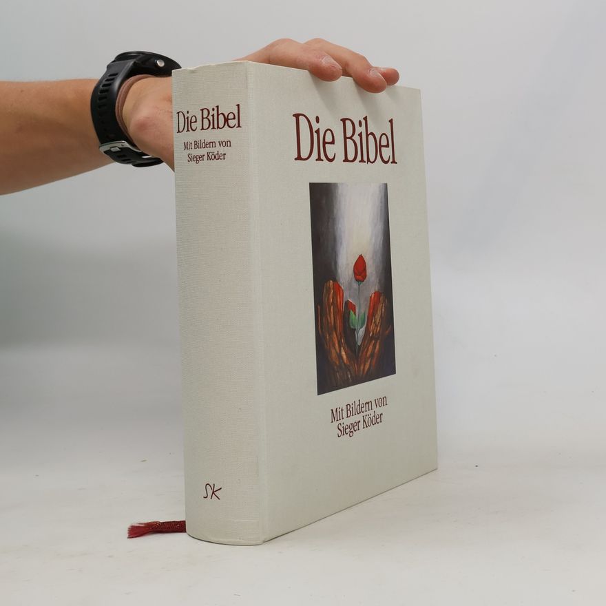 Sieger Köder Die Bibel mit Bildern von Sieger Köder