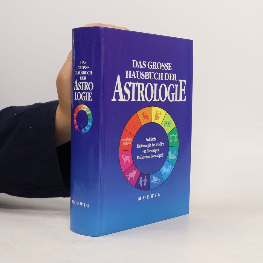 Autorenkollektiv Das Grosse Hausbuch der Astrologie