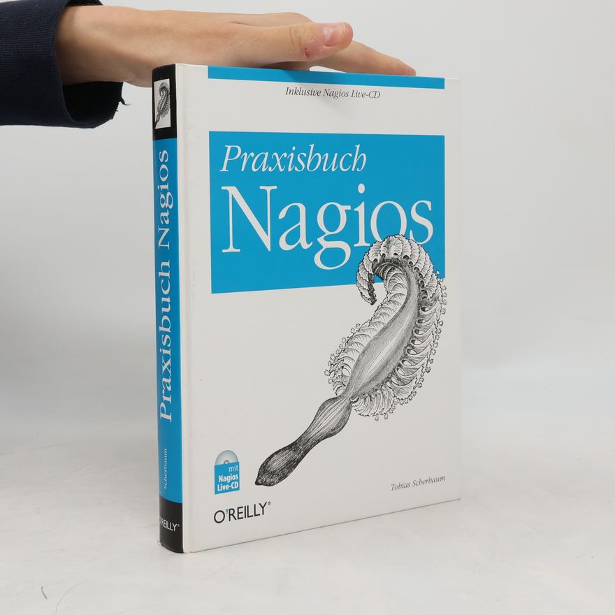Tobias Scherbaum Praxisbuch Nagios