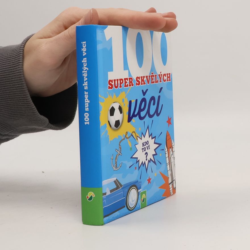 Autorenkollektiv 100 super skvělých věcí