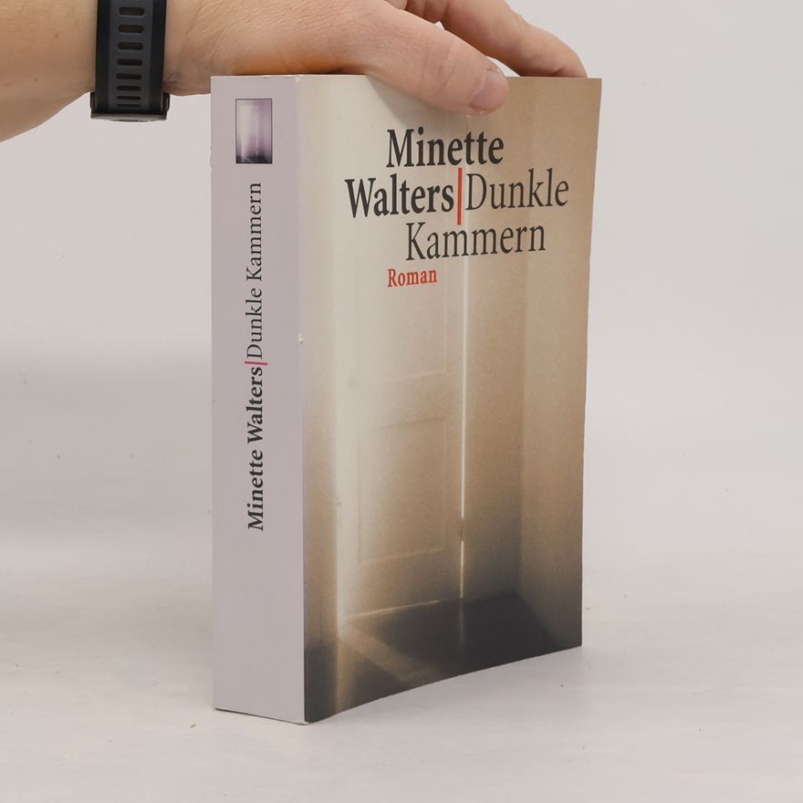 Minette Walters Dunkle Kammern