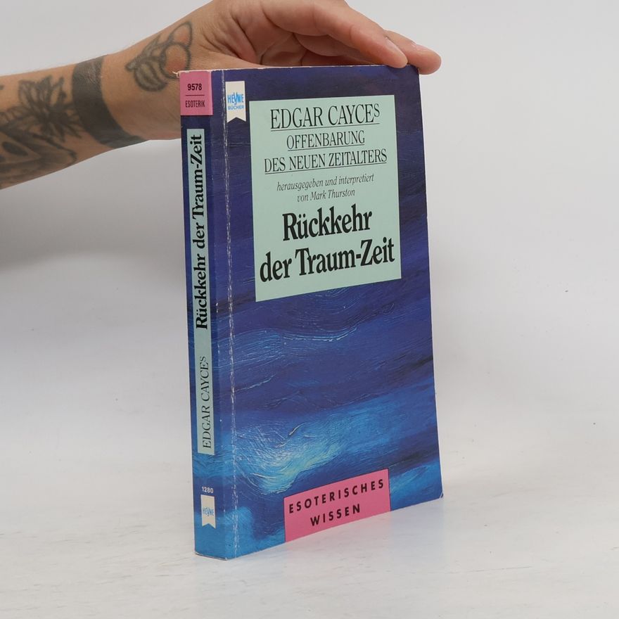 Mark Thurston, PhD Rückkehr der Traum-Zeit