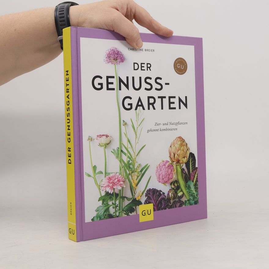 Christine Breier Der Genussgarten