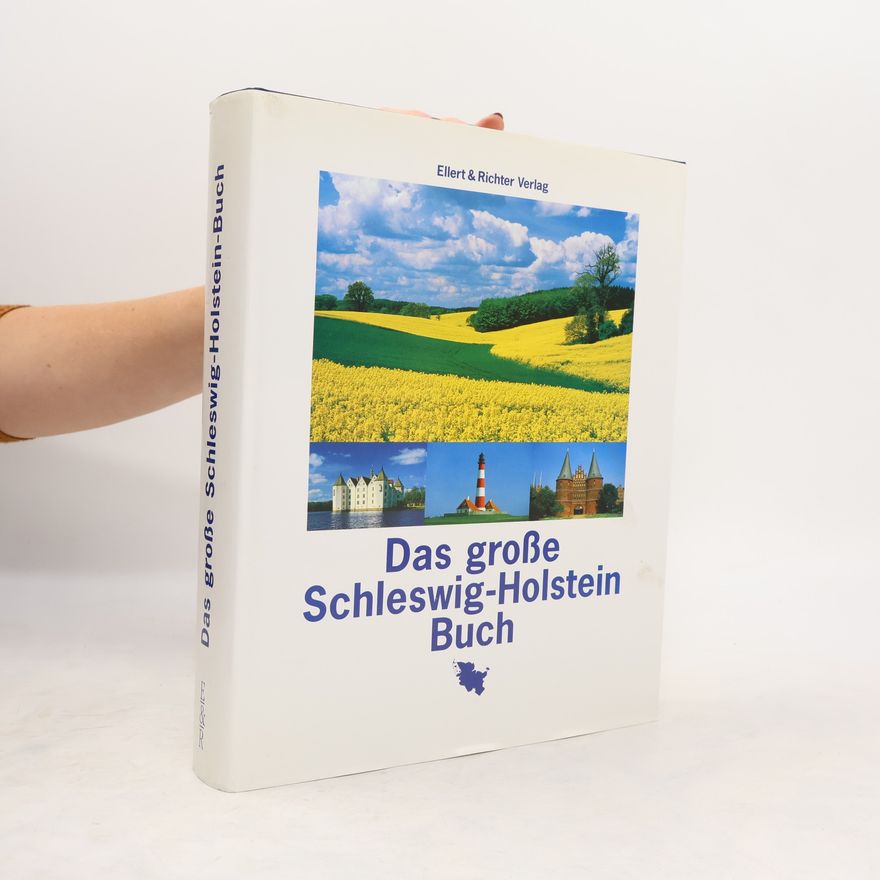 Collectif d'auteurs Das grosse Schleswig-Holstein-Buch