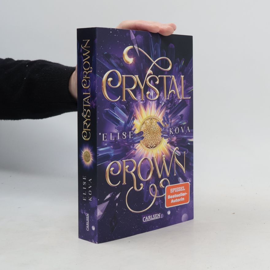 Elise Kova Crystal Crown / Die Chroniken von Solaris Bd.5