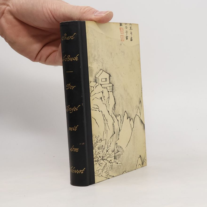 Pearl S. Buck Der Engel mit dem Schwert