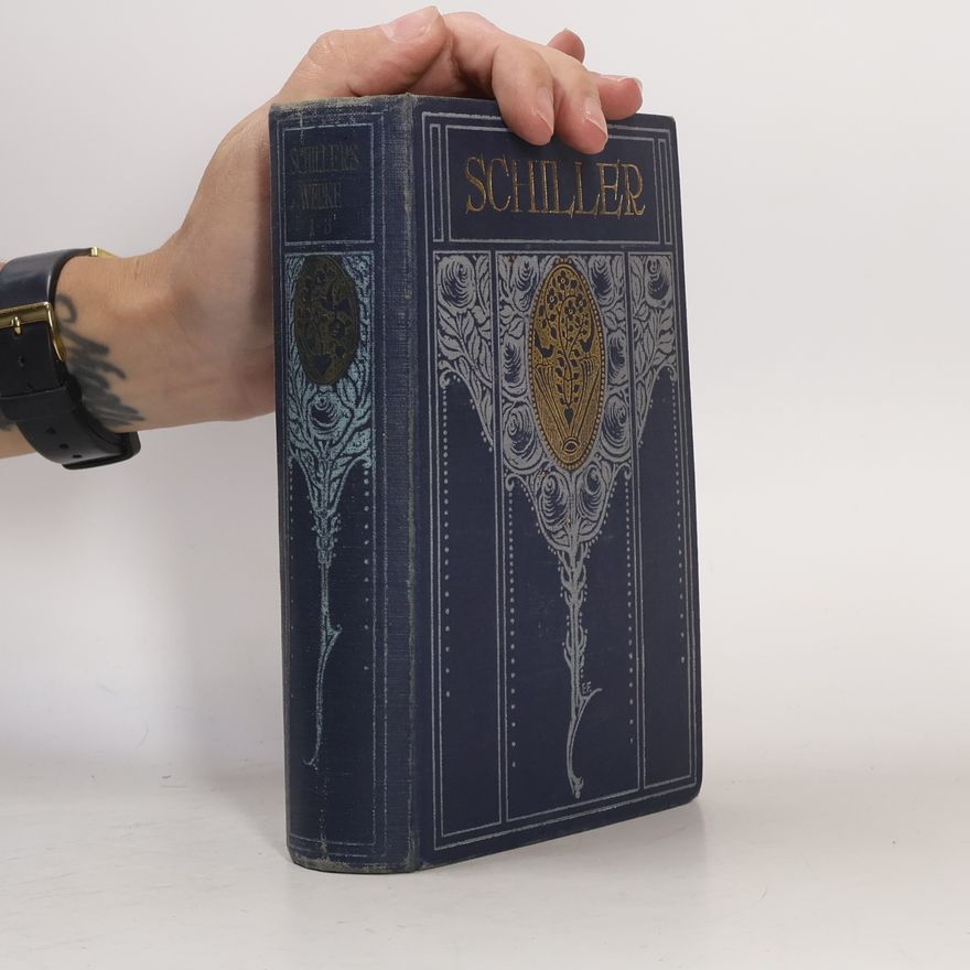 Friedrich Schiller Schillers Werke 1