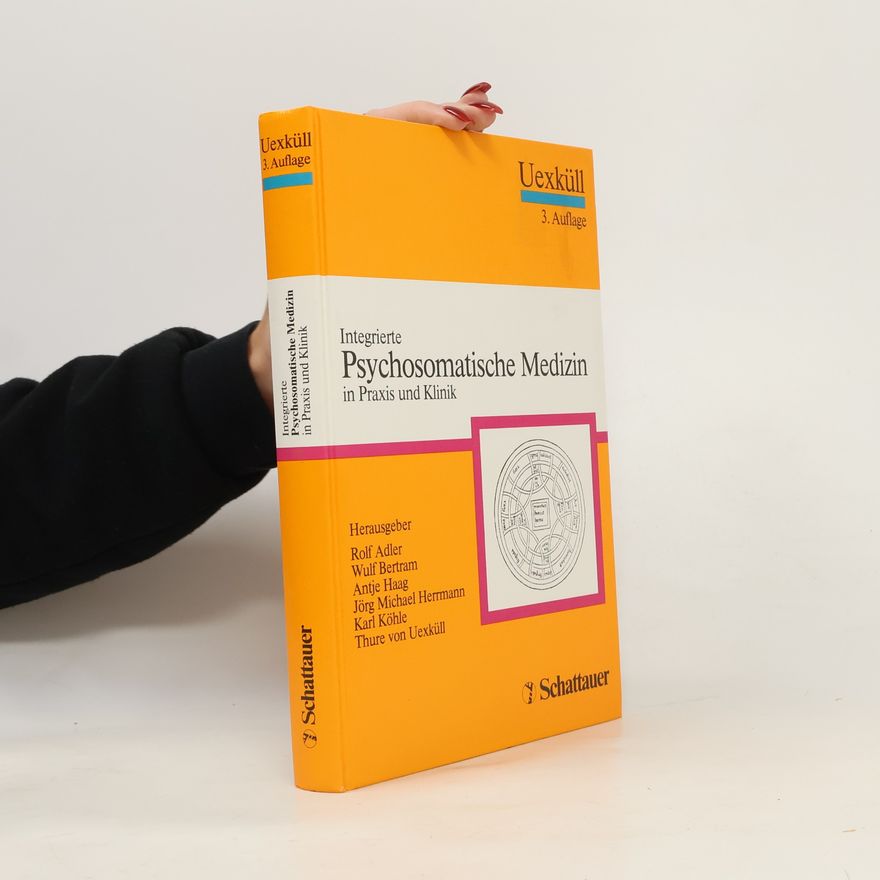 Jörg Michael Herrmann Integrierte Psychosomatische Medizin in Praxis und Klinik - 3. Auflage