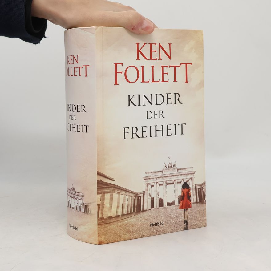 Ken Follett Kinder der Freiheit