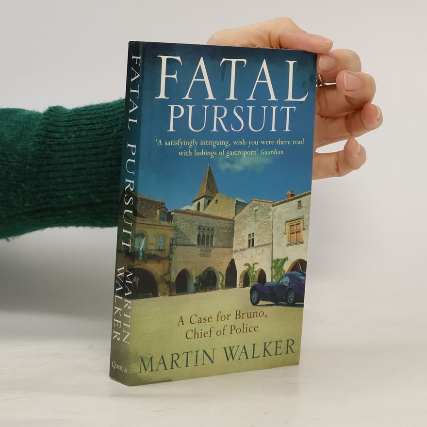 Martin Walker Fatal Pursuit