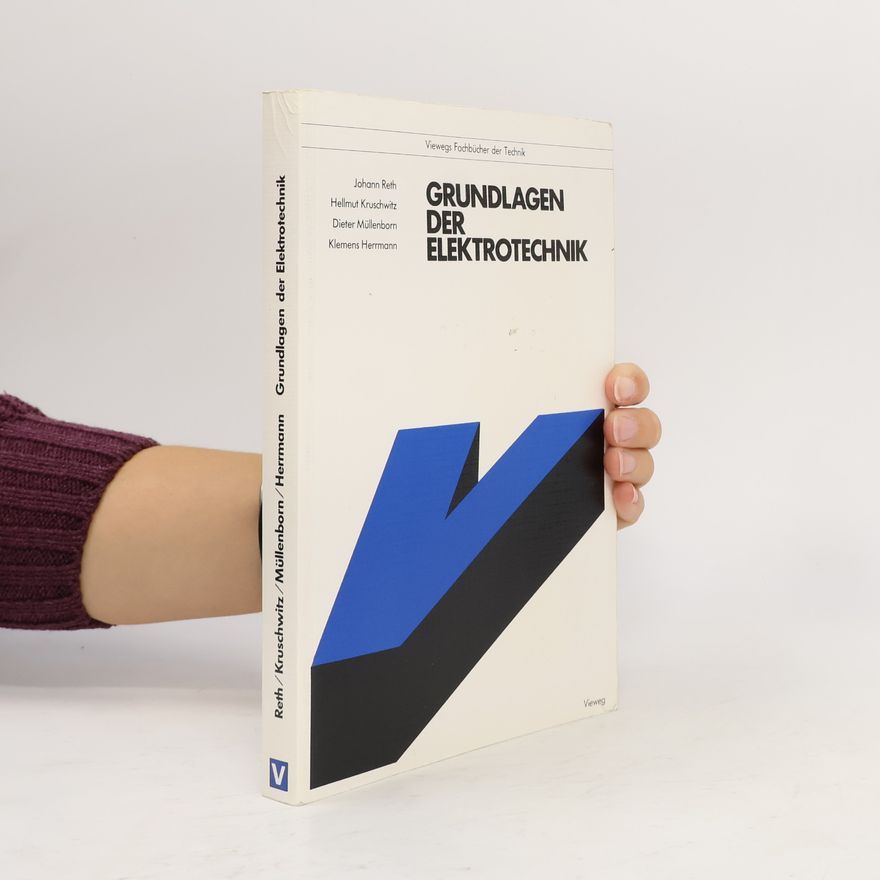 Johannes Reth Grundlagen der Elektrotechnik
