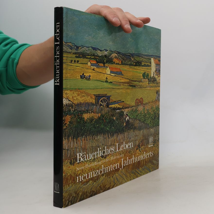 Richard Brettell Bäuerliches Leben