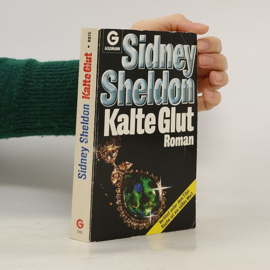 Sidney Sheldon Kalte Glut